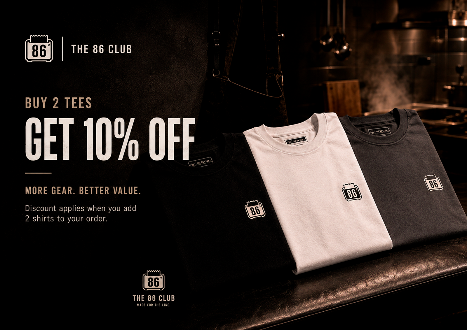 Buy two tees and get 10% off at The 86 Club